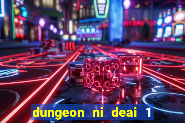 dungeon ni deai 1 temporada dublado